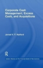 Corporate Cash Management, Excess Cash, and Acquisitions - Book