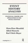 Event History Analysis : Statistical theory and Application in the Social Sciences - Book