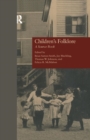 Children's Folklore : A SourceBook - Book