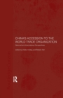 China's Accession to the World Trade Organization : National and International Perspectives - Book