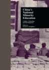 China's National Minority Education : Culture, Schooling, and Development - Book