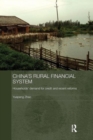China's Rural Financial System : Households' Demand for Credit and Recent Reforms - Book