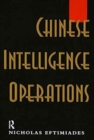 Chinese Intelligence Operations : Espionage Damage Assessment Branch, US Defence Intelligence Agency - Book