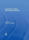 Concepts in Fetal Movement Research - Book