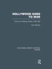 Hollywood Goes to War : Films and American Society, 1939-1952 - Book