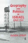 Geography and Politics in Israel Since 1967 - Book