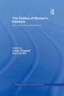 The Politics of Women's Interests : New Comparative Perspectives - Book