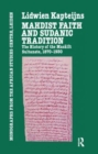 Mahdish Faith and Sudanic Tradition - Book