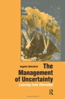The Management of Uncertainty : Learning from Chernobyl - Book