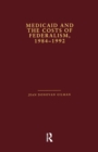 Medicaid and the Costs of Federalism, 1984-1992 - Book