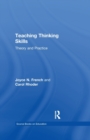 Teaching Thinking Skills : Theory & Practice - Book
