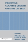 Promoting Cognitive Growth Over the Life Span - Book