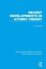 Recent Developments in Atomic Theory - Book