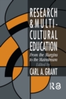 Research In Multicultural Education : From The Margins To The Mainstream - Book