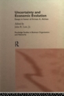 Uncertainty and Economic Evolution : Essays in Honour of Armen Alchian - Book