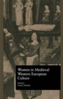 Women in Medieval Western European Culture - Book