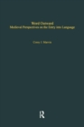 Word Outward : Medieval Perspectives on the Entry into Language - Book