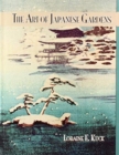 Art Of Japanese Gardens - Book