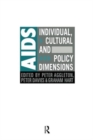 AIDS: Individual, Cultural And Policy Dimensions - Book