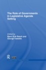 The Role of Governments in Legislative Agenda Setting - Book