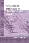 Analytical Methods of Electroacoustic Music - Book