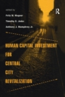 Human Capital Investment for Central City Revitalization - Book