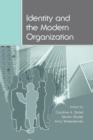 Identity and the Modern Organization - Book
