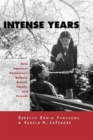 Intense Years : How Japanese Adolescents Balance School, Family and Friends - Book