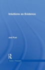 Intuitions as Evidence - Book