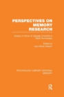 Perspectives on Memory Research (PLE:Memory) : Essays in Honor of Uppsala University's 500th Anniversary - Book