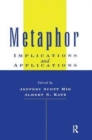 Metaphor : Implications and Applications - Book