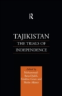 Tajikistan : The Trials of Independence - Book