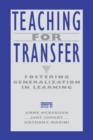 Teaching for Transfer : Fostering Generalization in Learning - Book