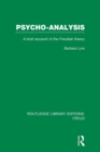 Psycho-Analysis : A Brief Account of the Freudian Theory - Book