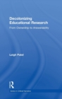 Decolonizing Educational Research : From Ownership to Answerability - Book