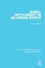 Rural Settlement in an Urban World - Book
