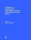 Handbook of Psychological Assessment in Primary Care Settings, Second Edition - Book