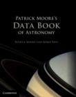 Patrick Moore's Data Book of Astronomy - eBook
