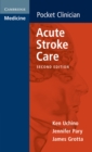 Acute Stroke Care - eBook
