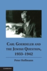 Carl Goerdeler and the Jewish Question, 1933-1942 - eBook