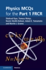 Physics MCQs for the Part 1 FRCR - eBook