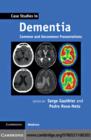 Case Studies in Dementia: Volume 1 : Common and Uncommon Presentations - eBook