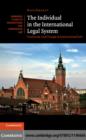 Individual in the International Legal System : Continuity and Change in International Law - eBook