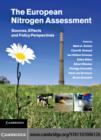 The European Nitrogen Assessment : Sources, Effects and Policy Perspectives - eBook