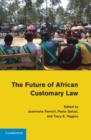 Future of African Customary Law - eBook