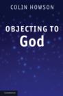Objecting to God - eBook