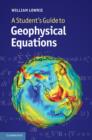 A Student's Guide to Geophysical Equations - eBook