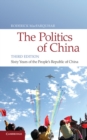 Politics of China : Sixty Years of The People's Republic of China - eBook