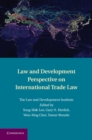Law and Development Perspective on International Trade Law - eBook