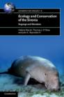 Ecology and Conservation of the Sirenia : Dugongs and Manatees - eBook